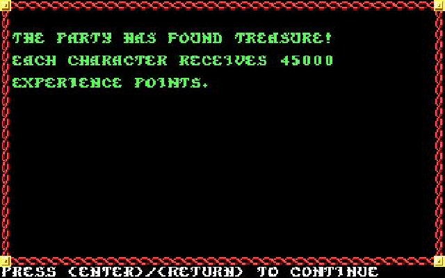Pool of Radiance 1988 The party has found treasure! 45000 experience points! 